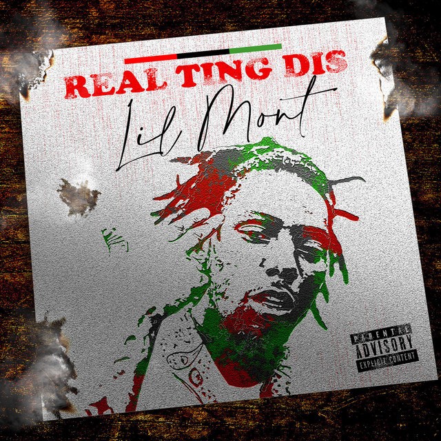 Lil Mont – Real Ting Dis