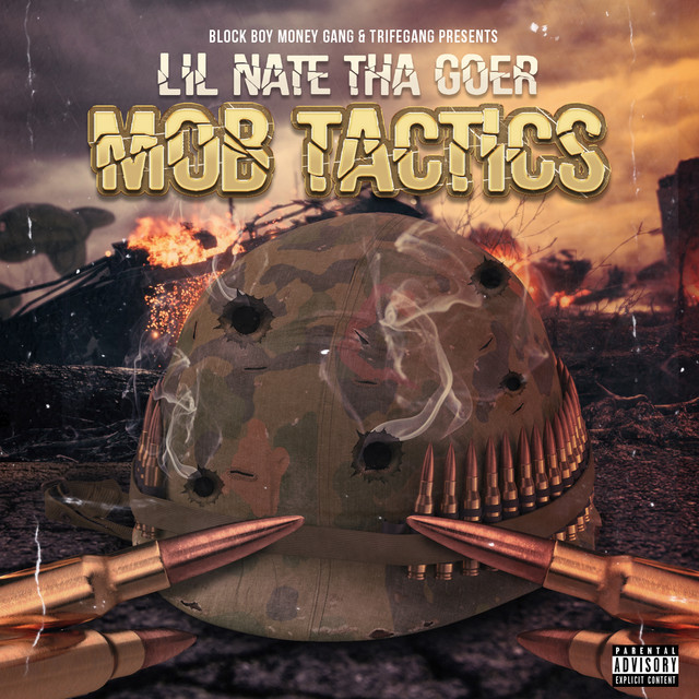 Lil Nate Tha Goer – Mob Tactics