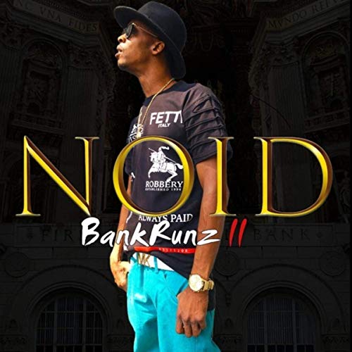 Lil Noid – BankRunz2
