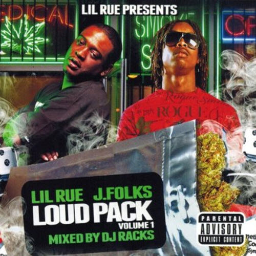 Lil Rue & J. Folks - Loud Pack Vol. 1
