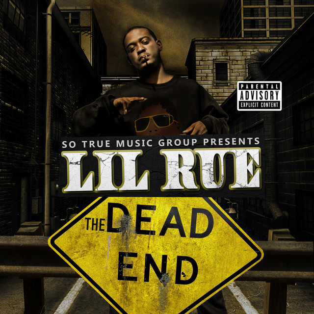 Lil Rue - The Dead End