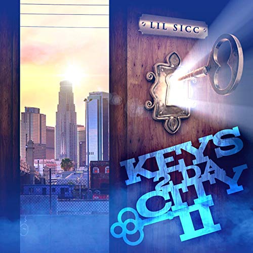 Lil Sicc – Keys 2 Da City II