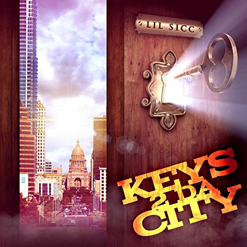 Lil Sicc – Keys 2 Da City