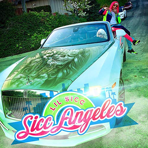 Lil Sicc – Sicc Angeles