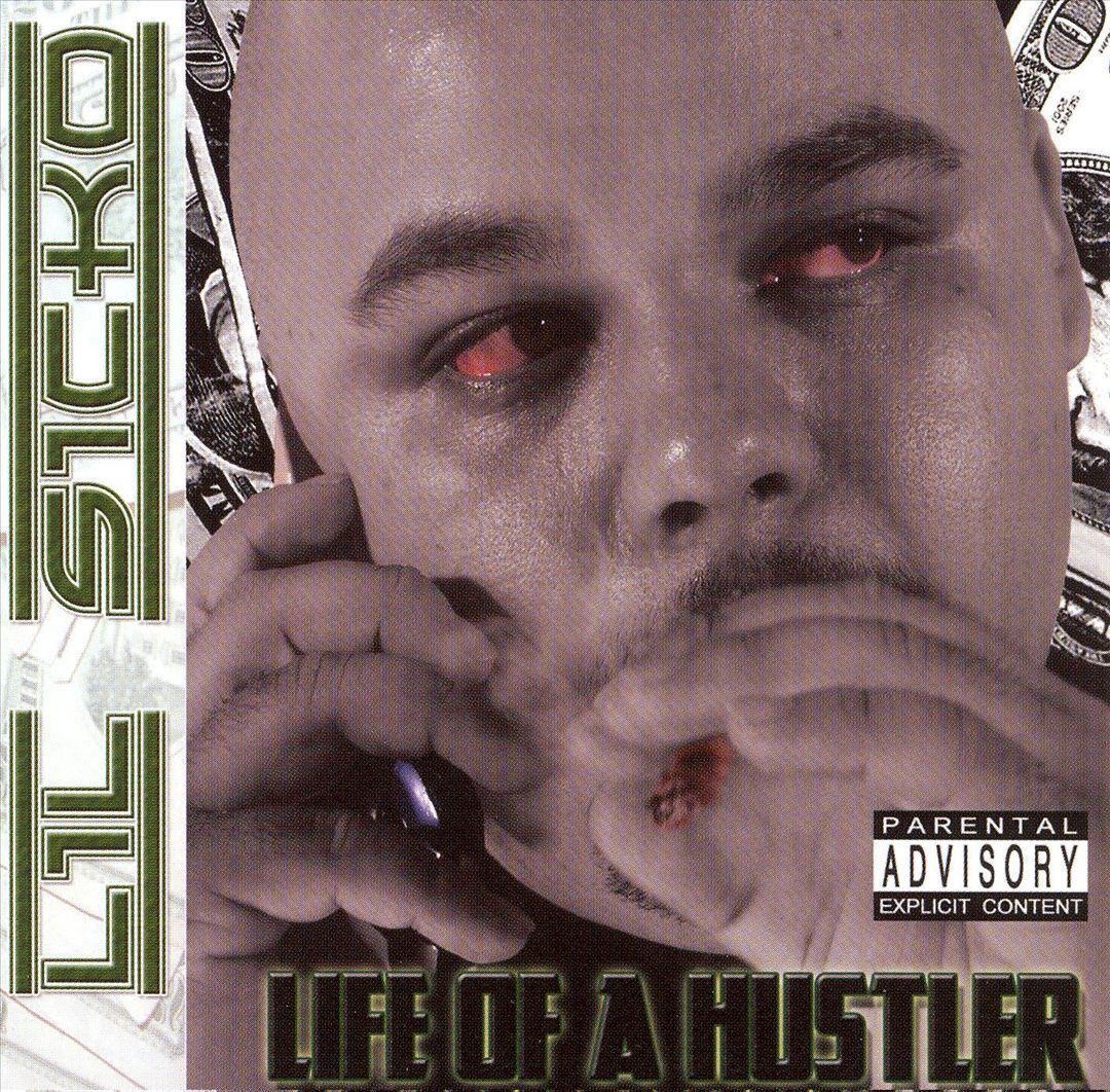 Lil Sicko - Life Of A Hustler
