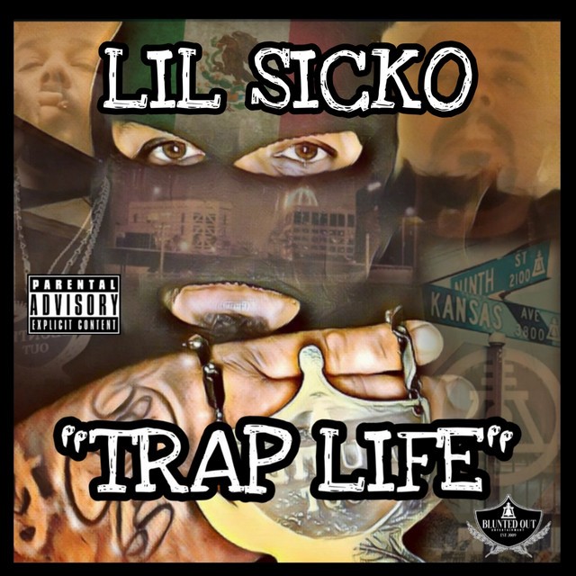 Lil Sicko – “Trap Life” (Remastered)