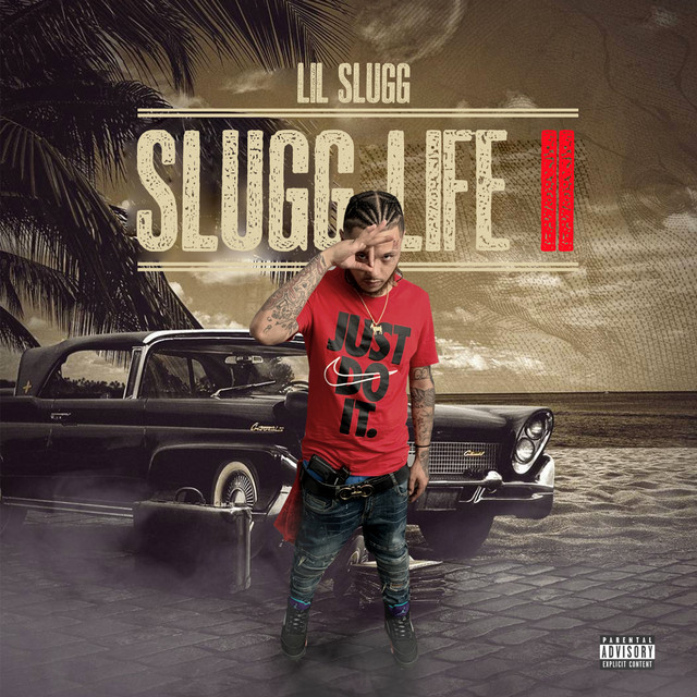 Lil Slugg – Slugg Life II