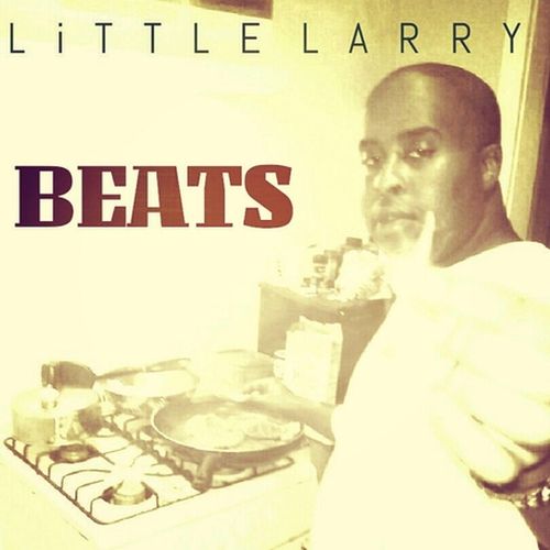 Little Larry – B E A T S