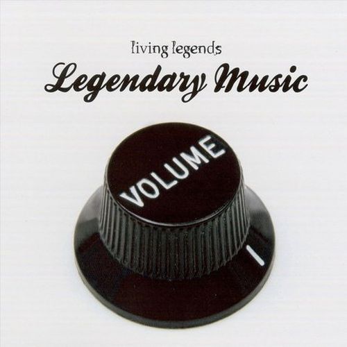 Living Legends – Legendary Music, Vol. 1