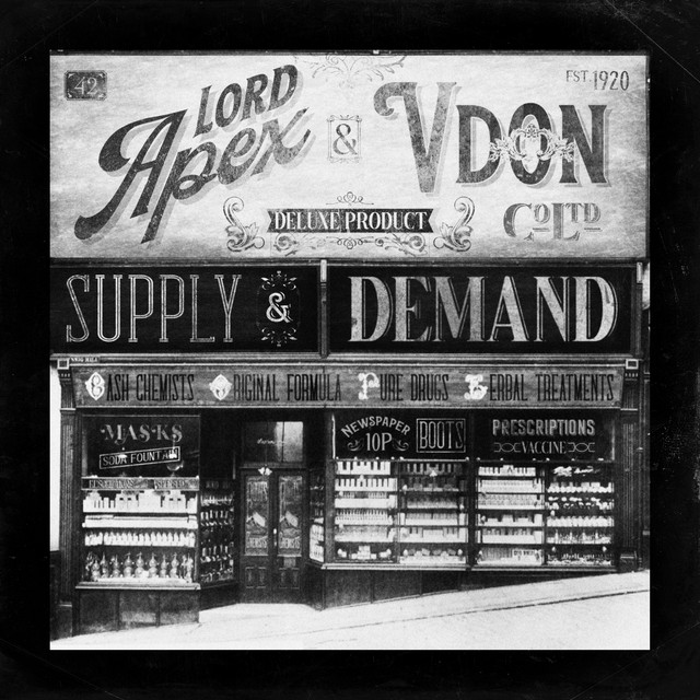 Lord Apex & V Don - Supply & Demand (Deluxe)