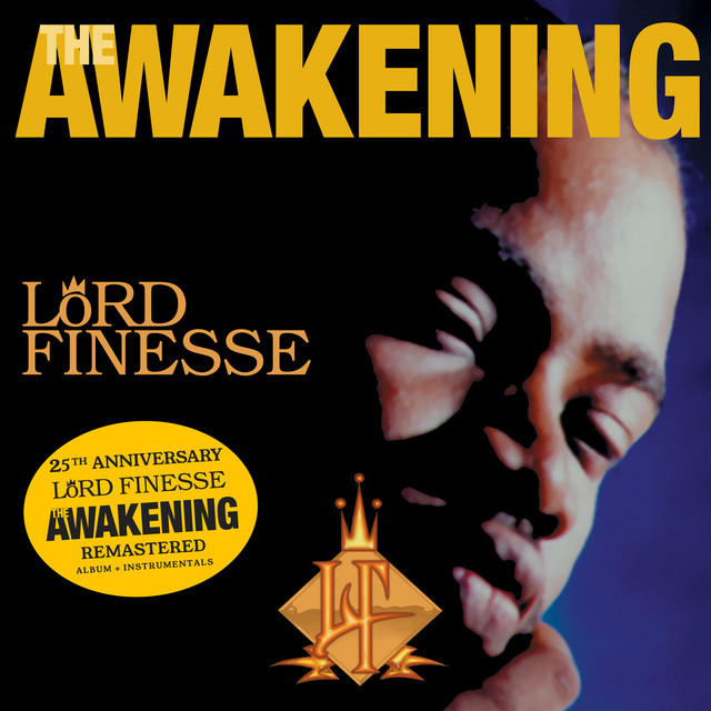 Lord Finesse - The Awakening [25th Anniversary (Remaster)]