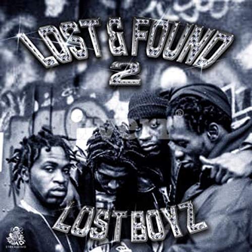 Lost Boyz – Lost & Found 2