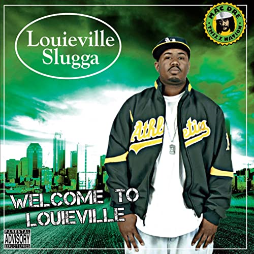 Louieville Slugga – Welcome To Louieville