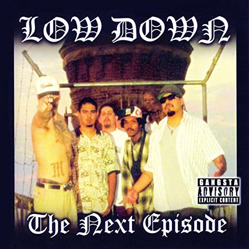 Low Down – The Next Episode