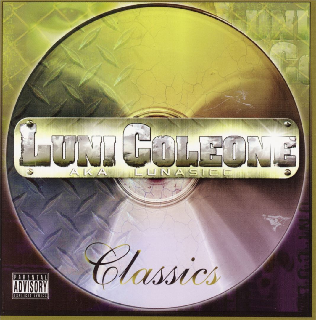 Luni Coleone aka Lunasicc - Classics