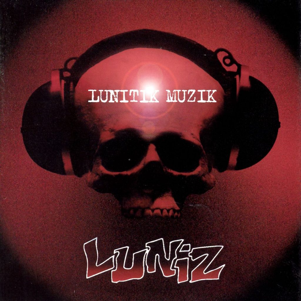 Luniz - Lunitik Muzik (Front)
