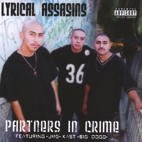 Lyrical Assasins – Partners In Crime