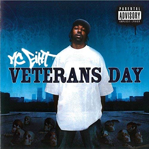MC Eiht - Veterans Day