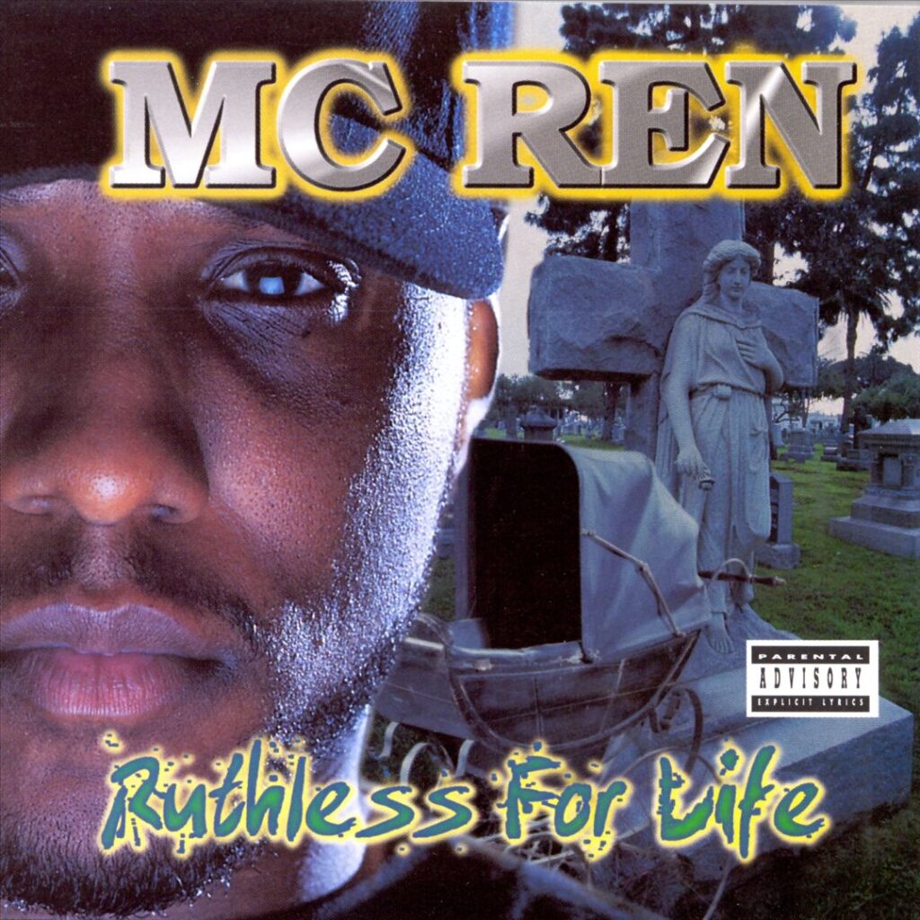 MC Ren - Ruthless For Life (Front)