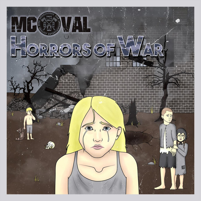 MC Val – Horrors Of War