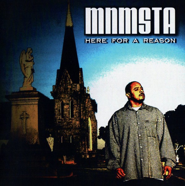 MNMSTA – Here For A Reason