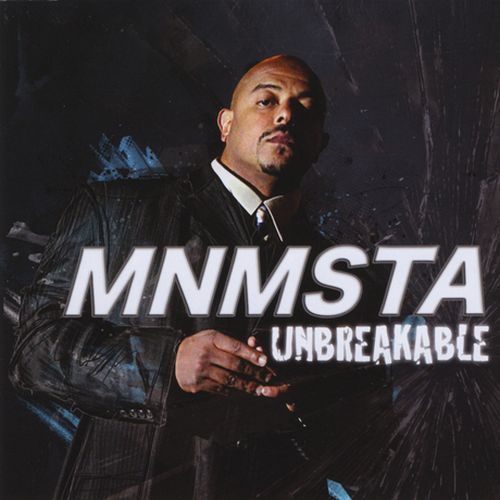 MNMSTA - Unbreakable
