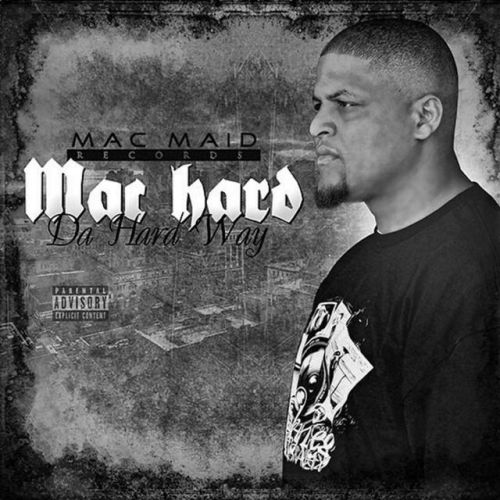 Mac Hard – Da Hard Way