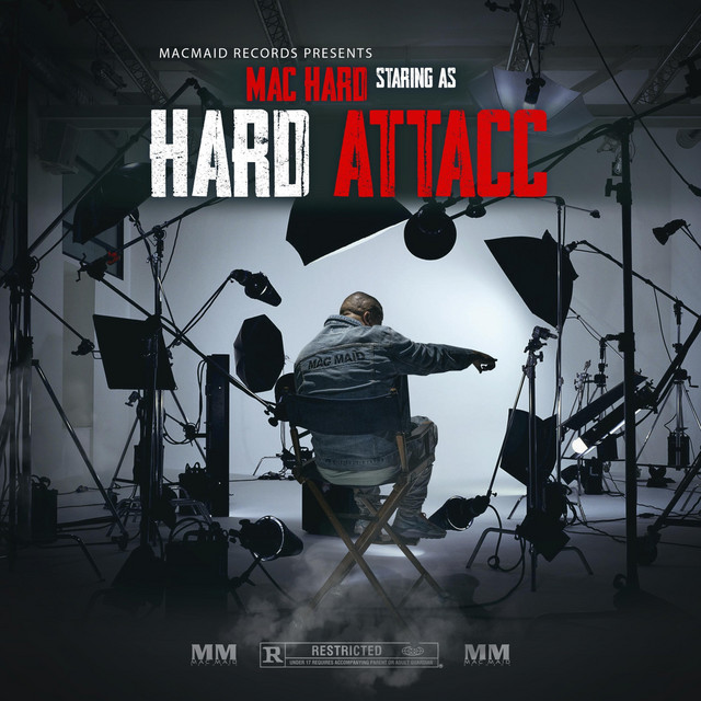 Mac Hard – Mac Hard Staring As Hard Attacc