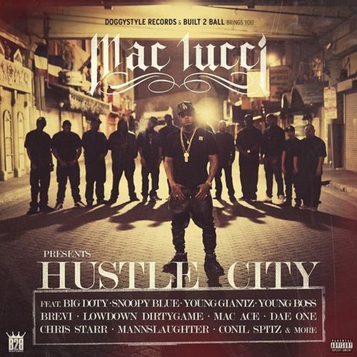 Mac Lucci - Hustle City