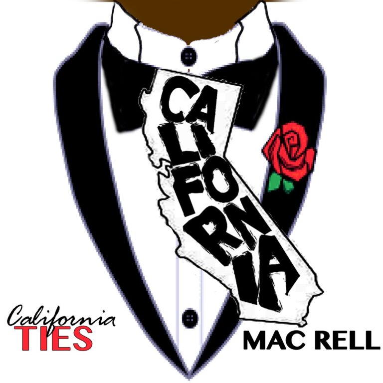 Mac Rell – Cali Ties Pt. 2