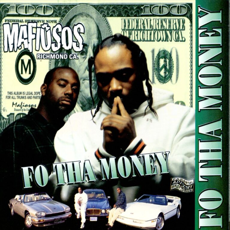 Mafiosos – Fo Tha Money