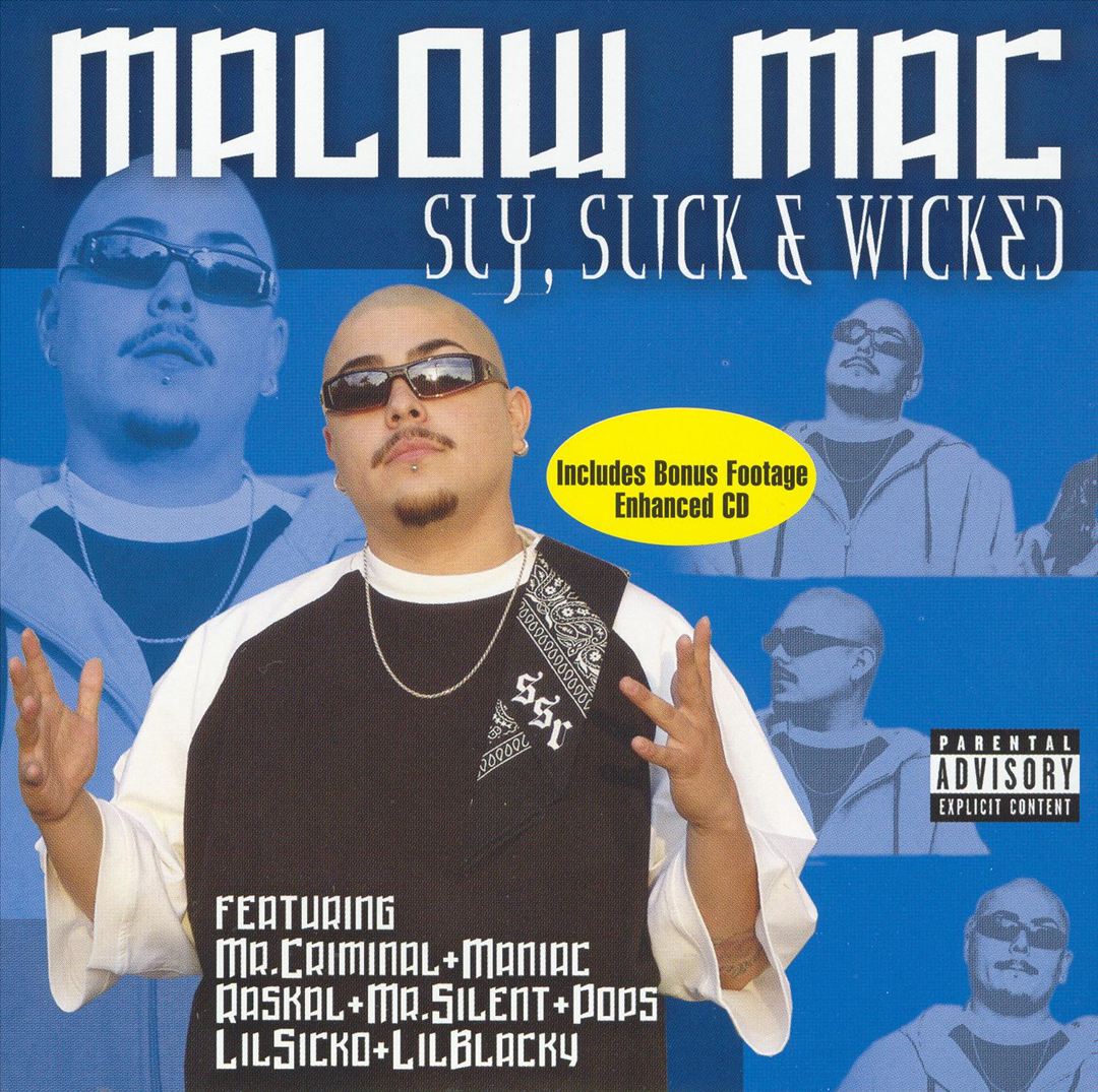 Malow Mac - Sly, Slick & Wicked