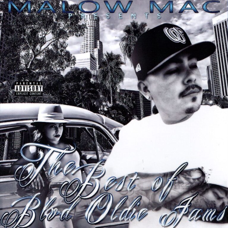 Malow Mac – The Best Of Blvd Oldie Jams