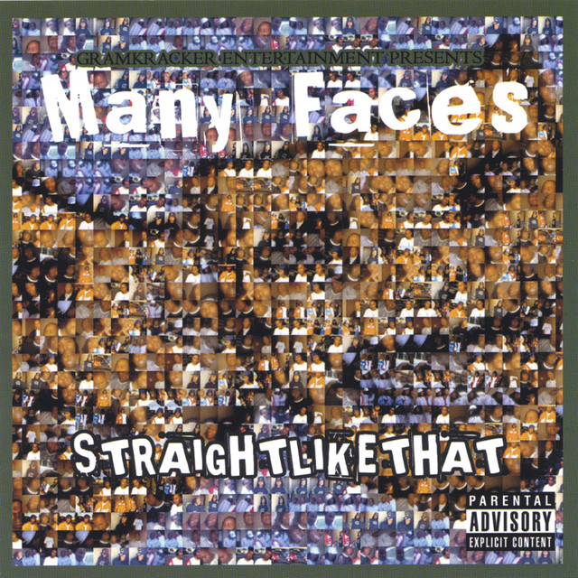 Many Faces - Straight Like That