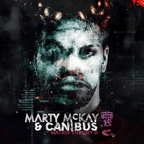 Marty McKay & Canibus – Matrix Theory II