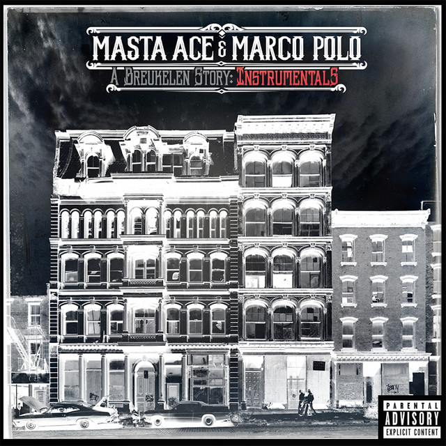 Masta Ace & Marco Polo – A Breukelen Story (Instrumentals)