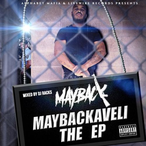 Mayback – Maybackaveli The EP