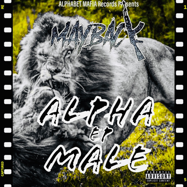 Mayback/Maybackaveli – Alpha Male