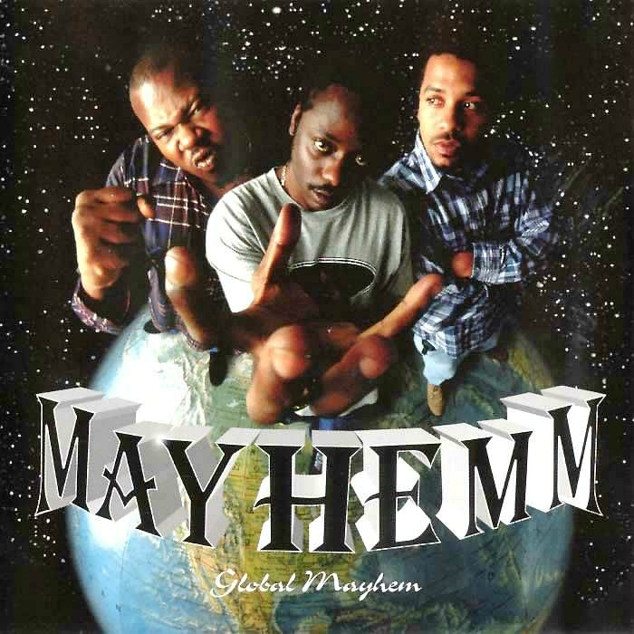 Mayhemm - Global Mayhemm