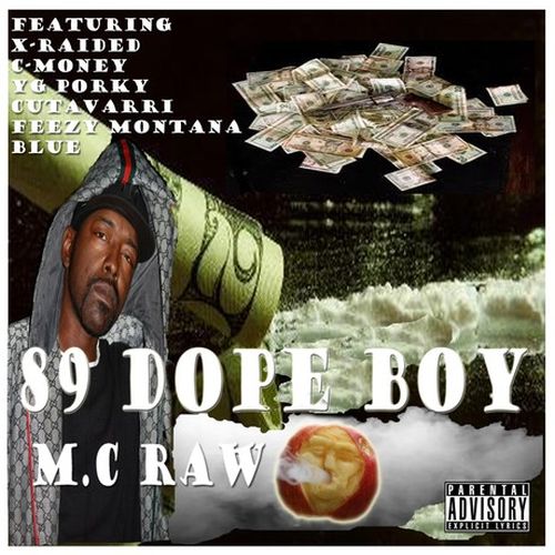 Mc Raw - 89 Dope Boy