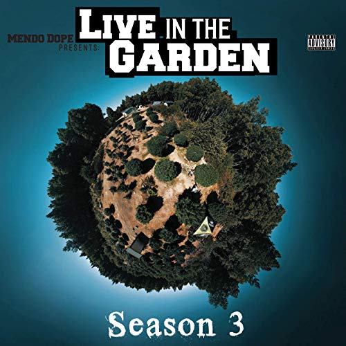 Mendo Dope - Live In The Garden Season 3
