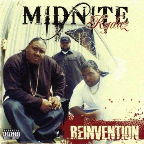 Midnite Rydaz - The Reinvention