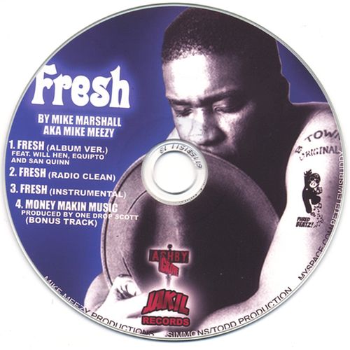 Mike Marshall Aka Mike Meezy - Fresh
