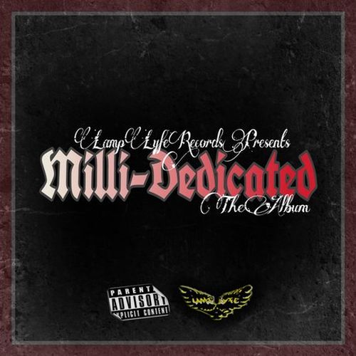 Milli-Dedicated, Yung Dedicated & Milli Madik – Milli-Dedicated