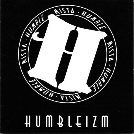 Mista Humble – Humbleizm