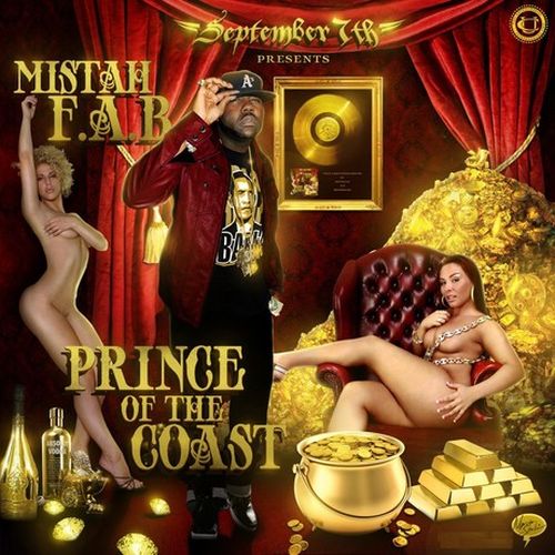 Mistah F.A.B. – September 7th Presents: Prince Of The Coast