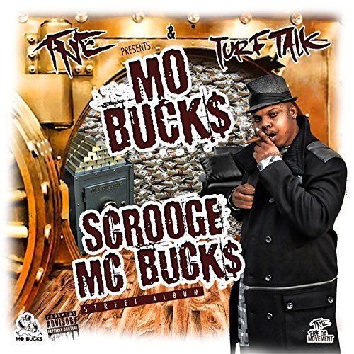 Mo Buck$ - Scrooge Mc Buck$