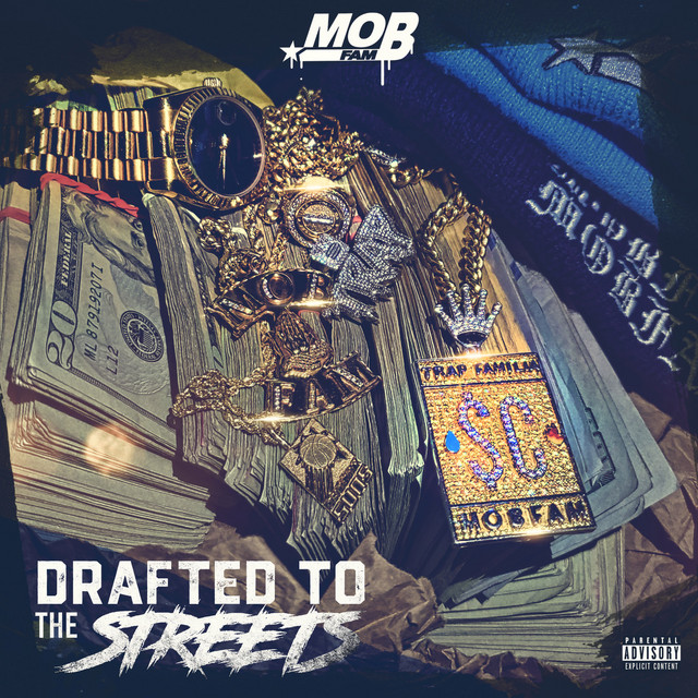 Mobfam - Drafted To The Streets