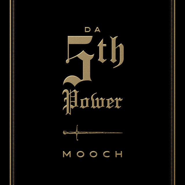 Mooch - Da 5th Power