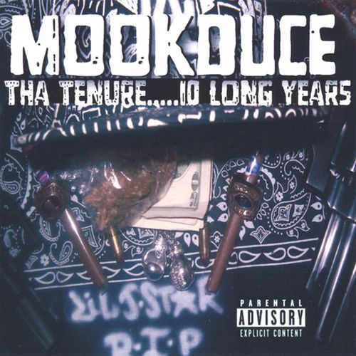 Mookduce – Tha Tenure 10 Long Years